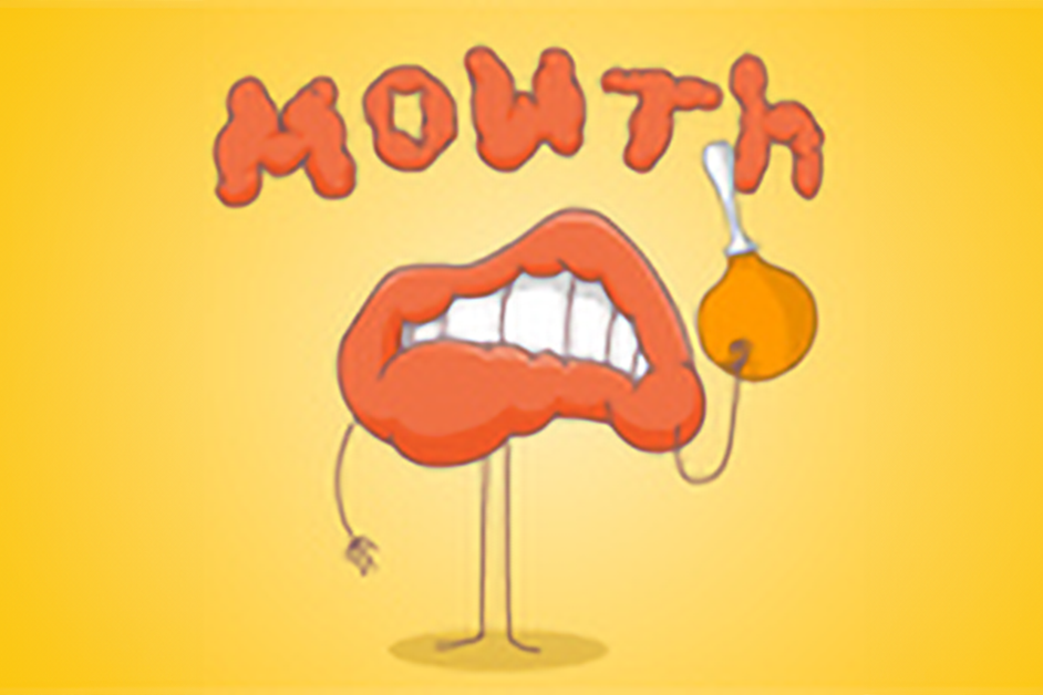 Mouth